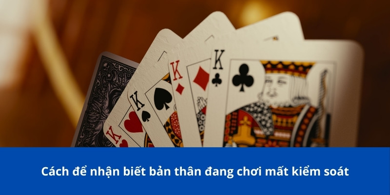 Cá Cược Có Trách Nhiệm – Trải Nghiệm Giải Trí Lành Mạnh 3 Cách để nhận biết bản thân đang chơi mất kiểm soát