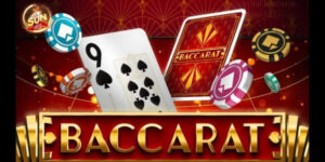 cách chơi Baccarat hiệu quả