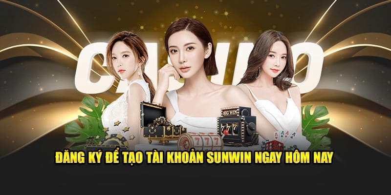 Đăng Ký Sunwin - Bước Đầu Để Tham Gia Thế Giới Giải Trí 2025 2 Điều kiện đăng ký Sunwin
