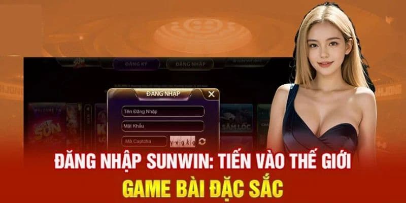 Đăng Nhập Sunwin - Khám Phá Thế Giới Giải Trí Hấp Dẫn 3 Lần lượt các bước đăng đăng nhập Sunwin đơn giản