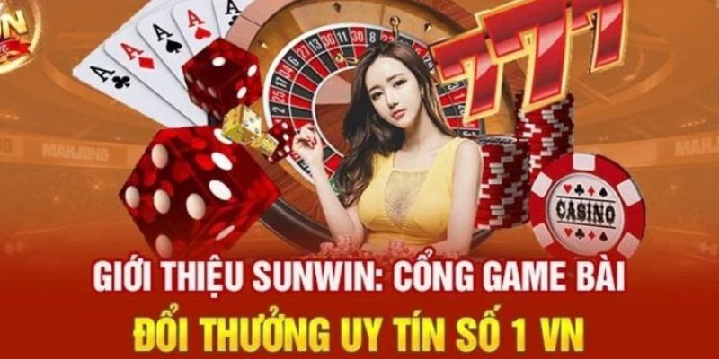 Trang chủ 9 Tổng quan về thiên đường giải trí số 1 Sunwin