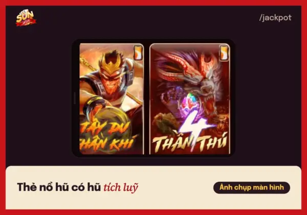 Jackpot nổ hũ Sunwin: hũ tích luỹ hoạt động thế nào? 3 Lưới thẻ game nổ hũ trong sảnh Sunwin, nơi có jackpot hũ tích luỹ