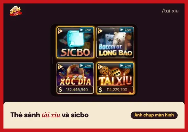 Thẻ sảnh tài xỉu và sicbo trên cổng game Sunwin