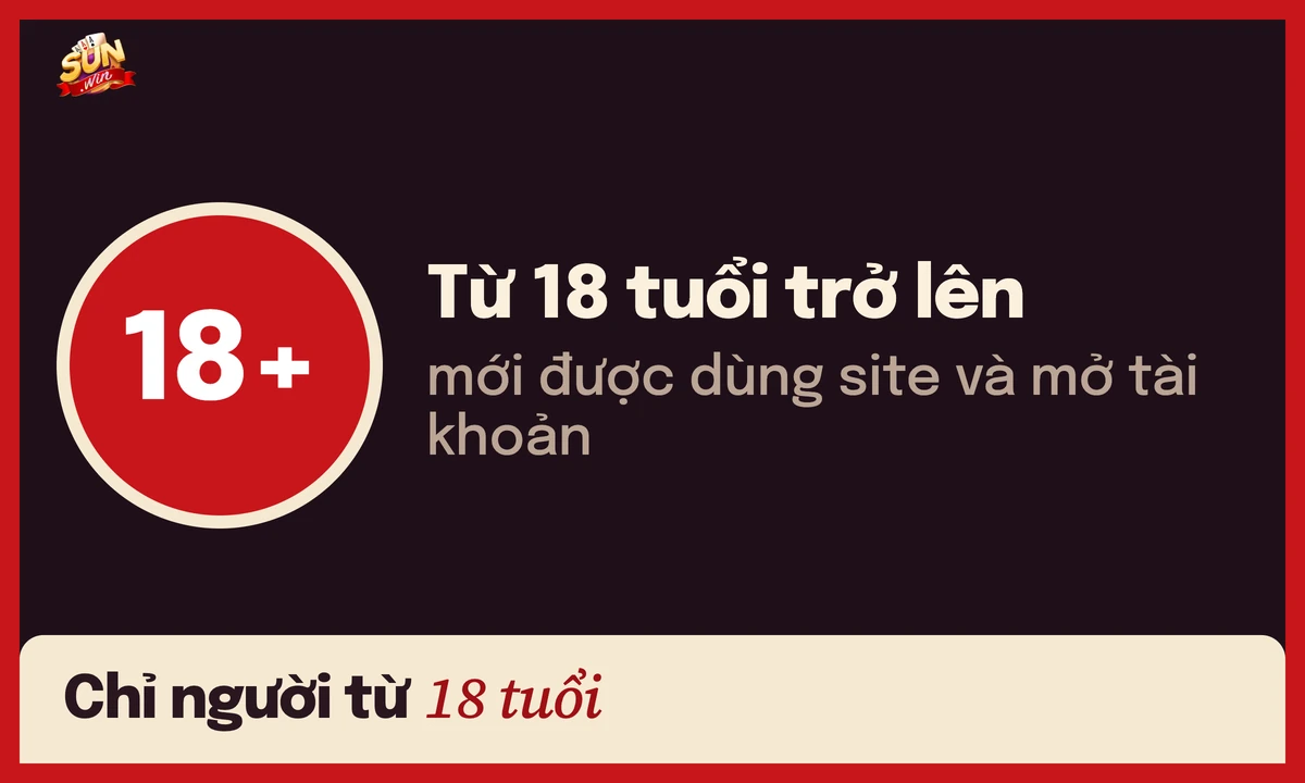 Điều khoản sử dụng Sunwin: 18+, phạm vi và trách nhiệm 2 Biểu tượng 18+: chỉ người từ 18 tuổi trở lên mới được dùng sunwin.at và mở tài khoản Sunwin
