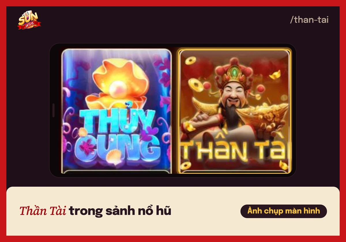Thẻ game nổ hũ Thần Tài trong sảnh Sunwin
